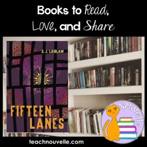 Fifteen Lanes by S. J. Laidlaw - Book reviews to help you build your library.