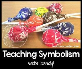 I finally nailed teaching symbolism to my students! Using candy was both efficient and engaging, and they kept referencing this lesson for the rest of the year. This strong foundation really helped their literary analysis skills. TeachNouvelle.com