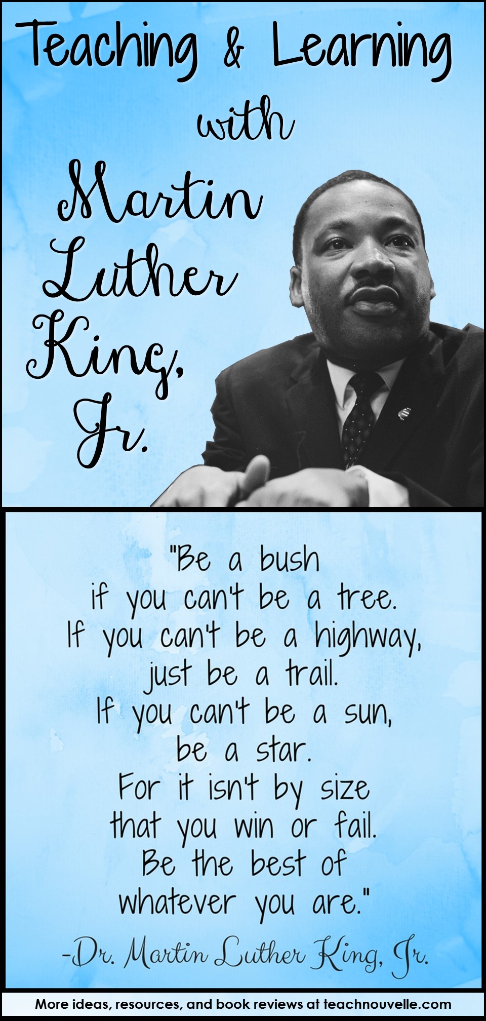 Martin Luther King Jr.'s famous "What is Your Life's Blueprint?" speech urges us to stand up and get going! This speech is perfect for motivating middle school and high school students (and teachers, too!) to take action and choose a direction for their lives. Blog post from teachnouvelle.com.