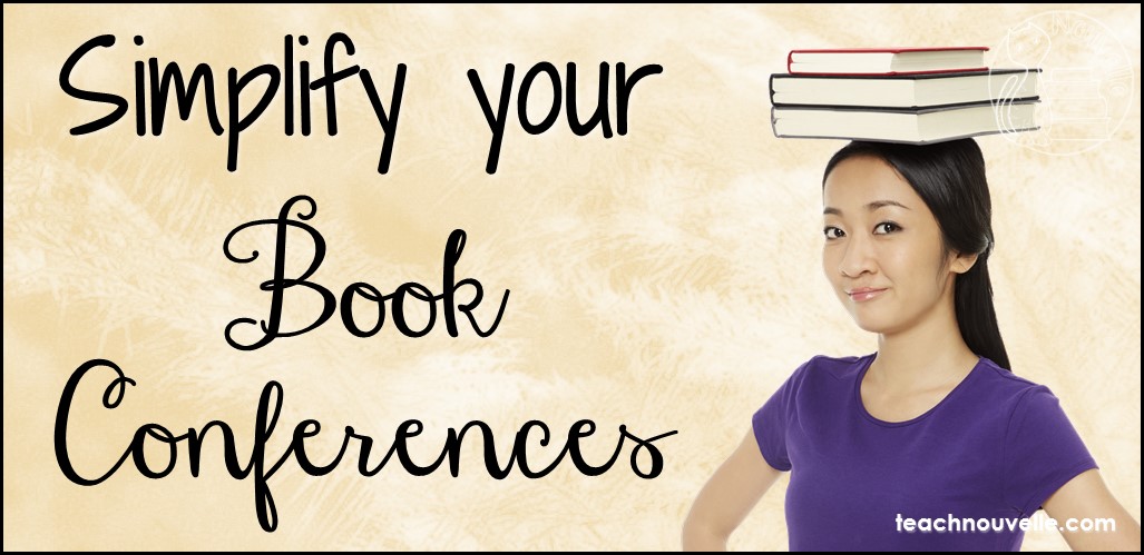 Book conferences are a great way to review students’ independent reading without a huge grading burden on the teacher. Check out these tips for quick and enriching book conferences. Blog post by teachnouvelle.com.