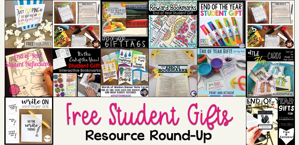 Free End of the Year Gifts for Secondary Students. (resource round-up at teachnouvelle.com)