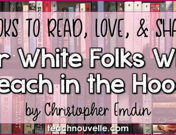 For White Folks Who Teach in the Hood by Christopher Emdin is a must-read for teachers. Emdin shares his experience of learning and teaching in an urban setting and offers up a new approach to education. Read the whole review at teachnouvelle.com.