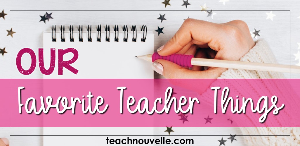 What are your favorite teacher things for secondary ELA? Favorite pens? Paper? Books? Laminators? Here's my list. (blog post at teachnouvelle.com)