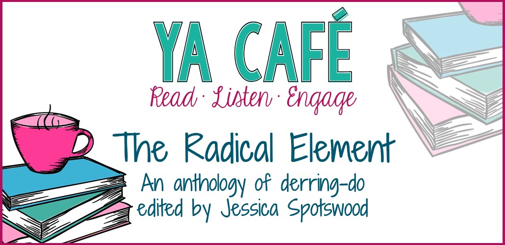 The Radical Element by Jessica Spotswood review cover