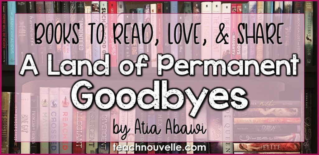 Land of Permanent Goodbyes Book Review cover