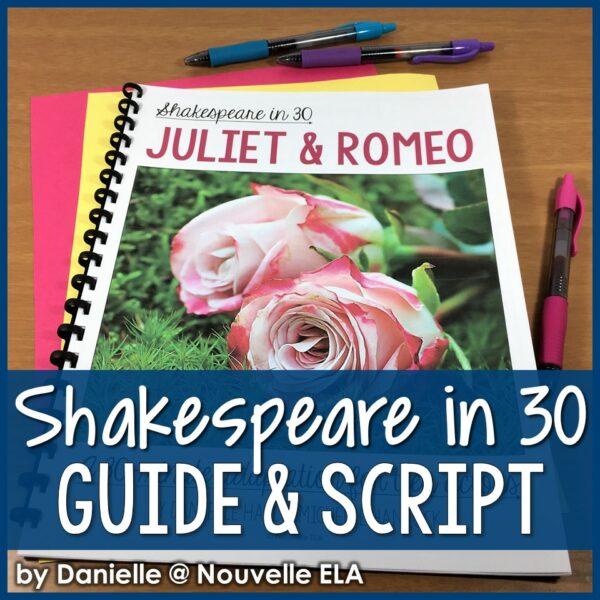 Shakespeare in 30 - Juliet and Romeo