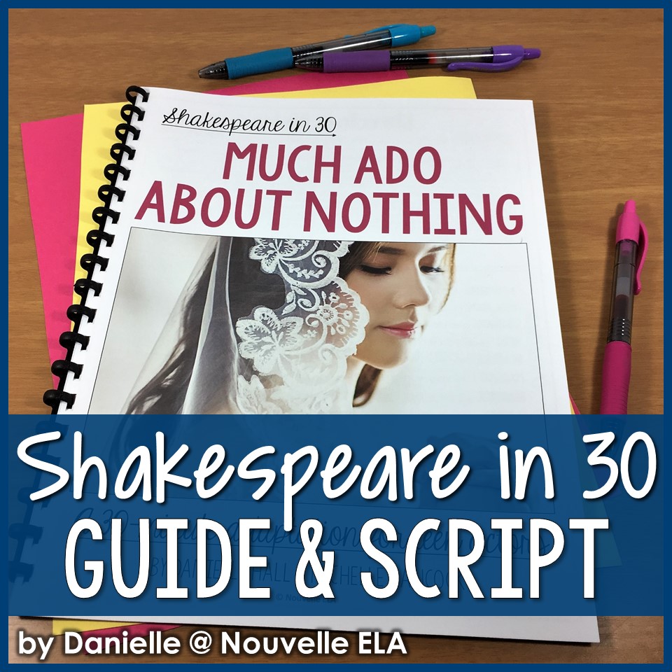 Nouvelle　Nothing　30　About　in　Innovative　Shakespeare　Ado　Much　Resources　ELA　Teaching
