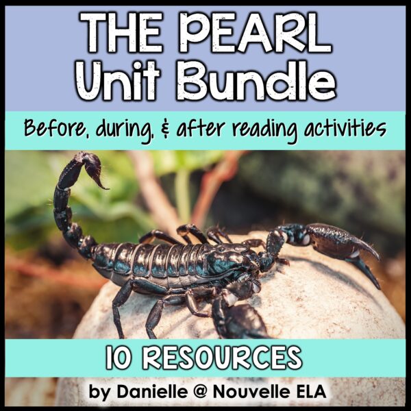 The Pearl Unit Bundle Cover with before, during, and after reading activities // 10 resources
