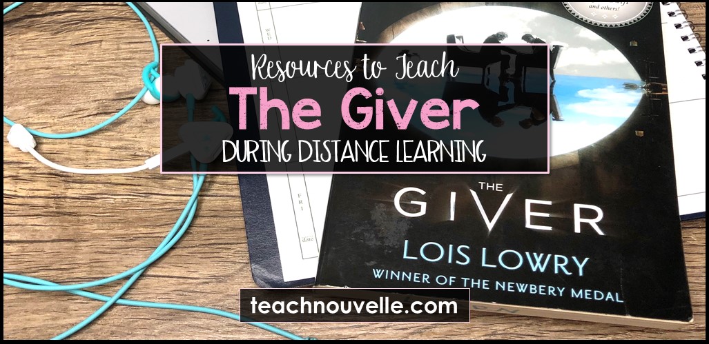 Resources to Teach The Giver During Distance Learning cover