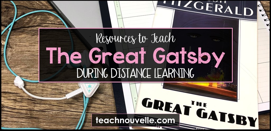 Teaching The Great Gatsby During Distance Learning cover