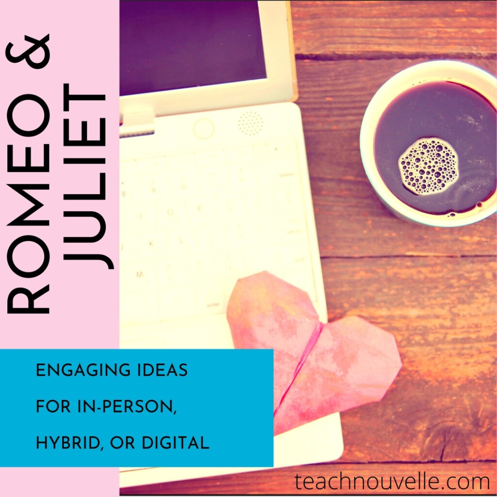 A cup of coffee next to a laptop with the text "Romeo & Juliet. Engaging ideas for in-person, hybrid, or digital."
