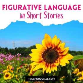 This image is a photo of a field of flowers, with a big sunflower in the foreground. At the top there is a white border with pink text that reads "Figurative Language in Short Stories"