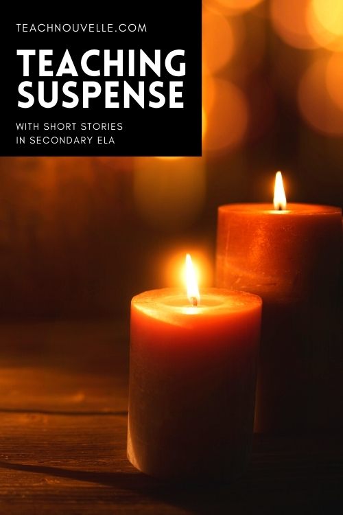 A photo of two orange candles on a wooden table, there is a black box in the upper left corner with white text that reads "Teaching Suspense with Short Stories in Secondary ELA"