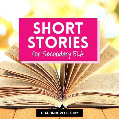 An open book on a wooden table. There's a pink box in the center of the image with the white text reading "Short Stories for Secondary ELA" for a post that will contain short story ideas for english class