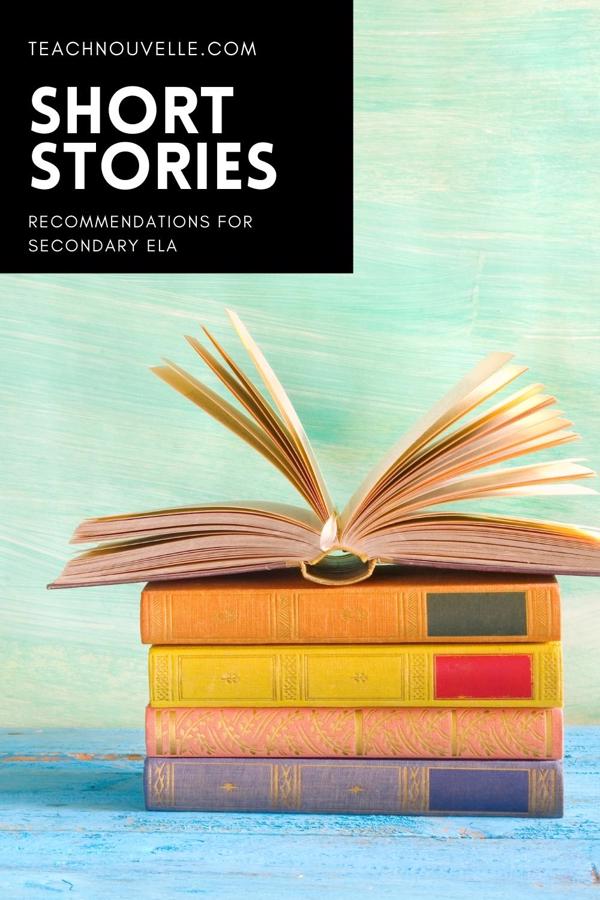 A stack of books on a blue, wooden table, with a light blue wall behind them. In the upper left corner there's a black box with white text that says "Short Stories - Recommendations for Secondary ELA"