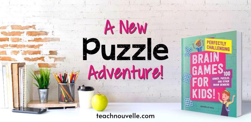 The background of the image is a brick wall painted white, with pink and black text that reads "A New Puzzle Adventure." On the right side of the image there is a copy of the book, and on the left there is an apple, a coffe cup, a cup filled with pencils, a small potted plant, a cell phone, and a stack of books,