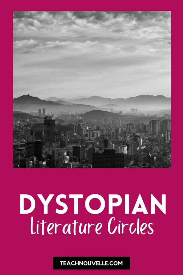 A black and white photo of a city skyline, surrounded by a pink border. Below the photo there is white text reading "Dystopian Literature Circles"
