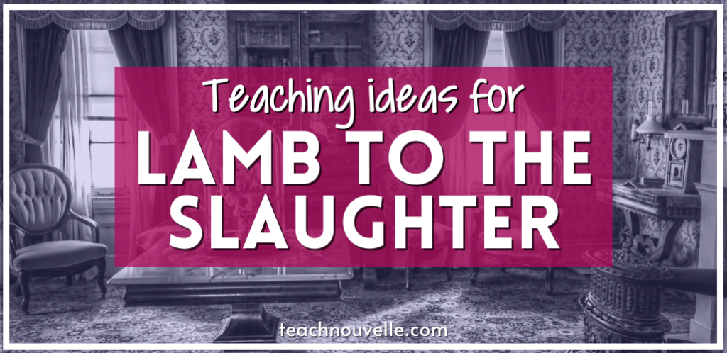 what is a good topic sentence for lamb to the slaughter