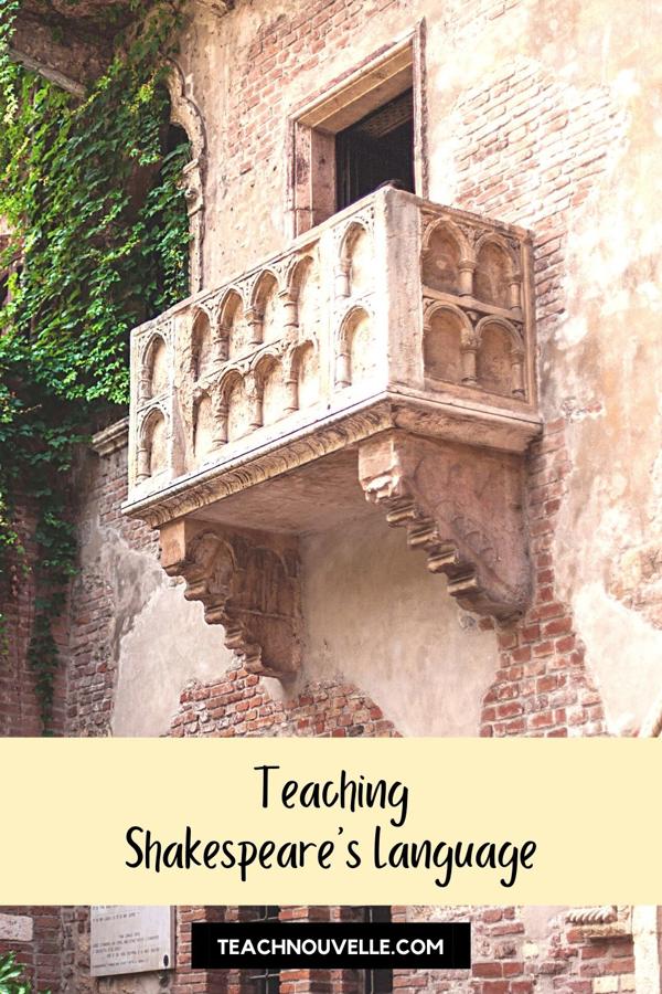 A photo of a stone balcony on the side of a brick and stone building. There is a pale yellow banner near the bottom of the image with black text reading "Teaching Shakespeare's Language"