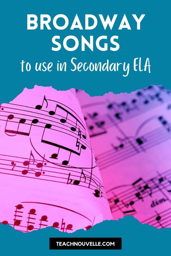 A photo of sheet music with a pink filter on it. At the top and bottom there is a blue border with white text that says "Broadway Songs to use in Secondary ELA"