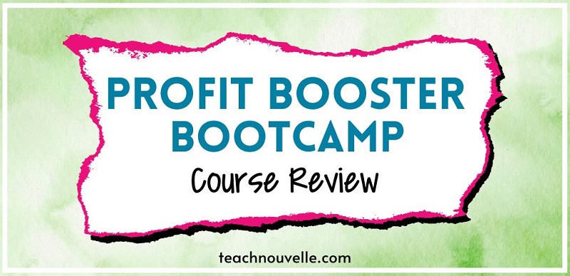 Profit Booster Bootcamp Review for TpT Sellers cover image