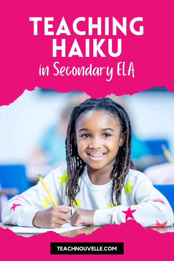 A smiling Black girl, sitting at a desk in a classroom and holding a pencil. There is a pink border at the top and bottom of the image, and at the top there is white text that says "Teaching Haiku in Secondary ELA"