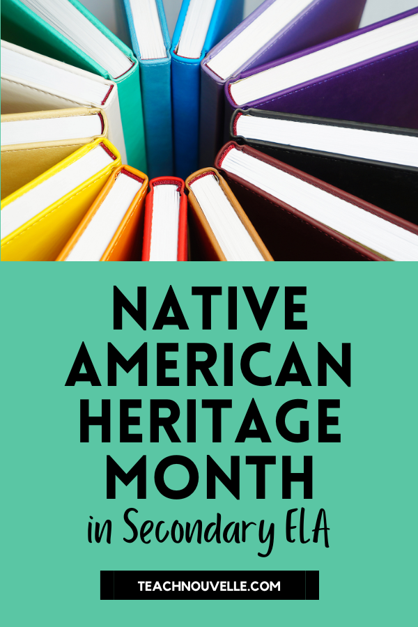 Brightly colored hard cover books arranged in a circle in rainbow order. At the bottom of the image there is a green border with black text that says "Native American Heritage Month in Secondary ELA"