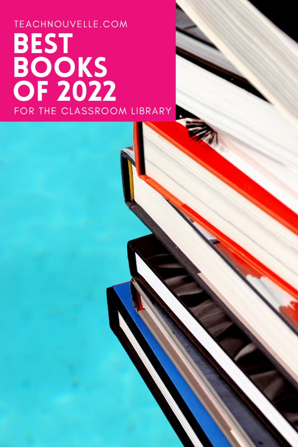 A stack of books against a blue background. THere is a pink square in the upper left corner containing white text that says "Best YA Books of 2022 for the Classroom Library"