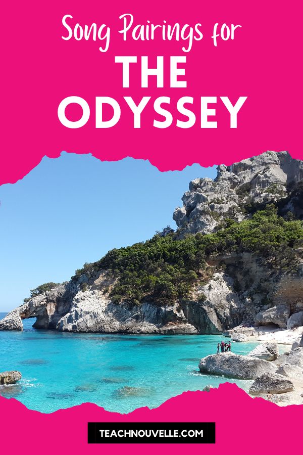 A rocky beach with a bright blue ocean lays in background of a pink and white text box that says "Song Pairings for The Odyssey" to use when teaching the Odyssey