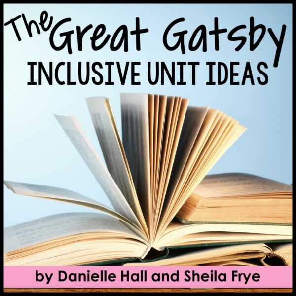 The Great Gatsby Unit Inclusive Ideas displays atop a pile of open books with pages spreading in the air