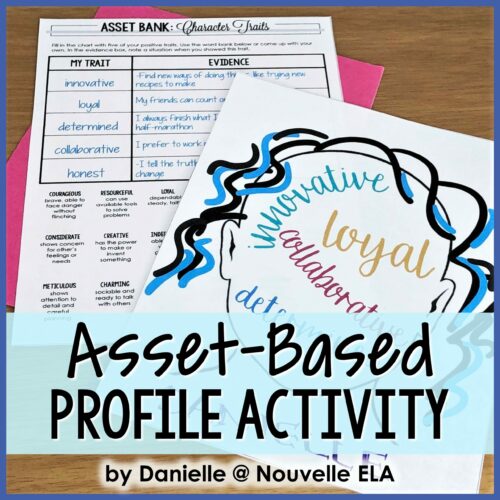 This activity is PERFECT for helping students identify their assets and articulate them to others.