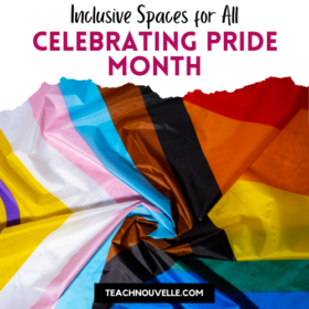 Bring the celebration of Pride Month in your classroom all-year long! Check out these 3 tips on how to make your classroom a more inclusive space for all students.