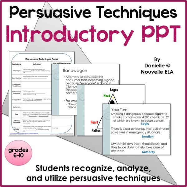 Persuasive techniques Powerpoint: with images of screenshots of the PPT slides included in this resource. There is a round pink icon that reads "grades 6-8"
