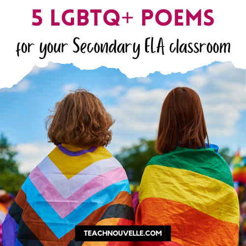 Two people are standing side by side with their backs facing the viewer. The person on the left has an inclusive Pride flag draped over their shoulders while the person on the right has a rainbow Pride flag draped over theirs. The background is a blurred sky. The image reads, "5 LGBTQ poems for the classroom"
