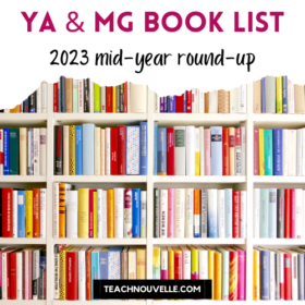 MG & YA book list for 2023 titled above an image of a brightly colored, fully stocked bookshelf