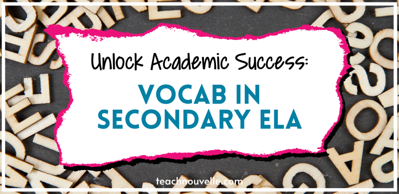 Unlock Academic Success with Our Secondary ELA Vocabulary Bundle featuring an image of varied Scrabble tile letters on a wooden surface