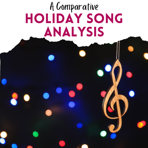 Holiday song analysis activity