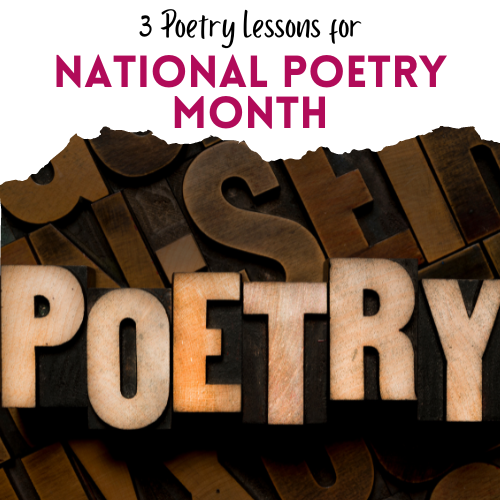 3-poetry-lessons-for-national-poetry-month with "POETRY" spelled out in wooden blocks