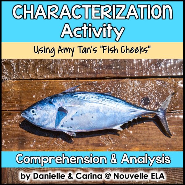 Characterization Analysis Activity - Fish Cheeks