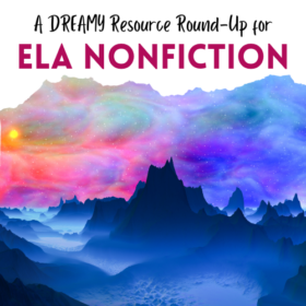 ELA-nonfiction-resource-roundup-square (1)