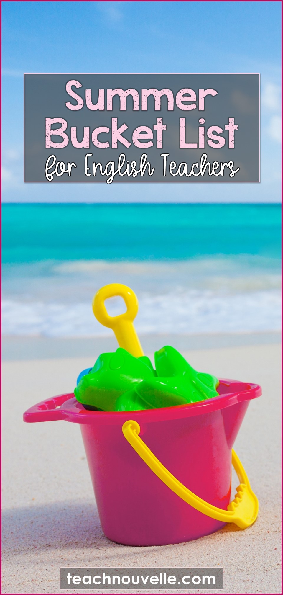 Summer Bucket List for English Teachers
