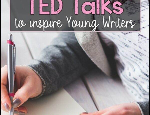 A girls hand writing in a journal with the overlaid text "TED Talks to inspire Young Writers"